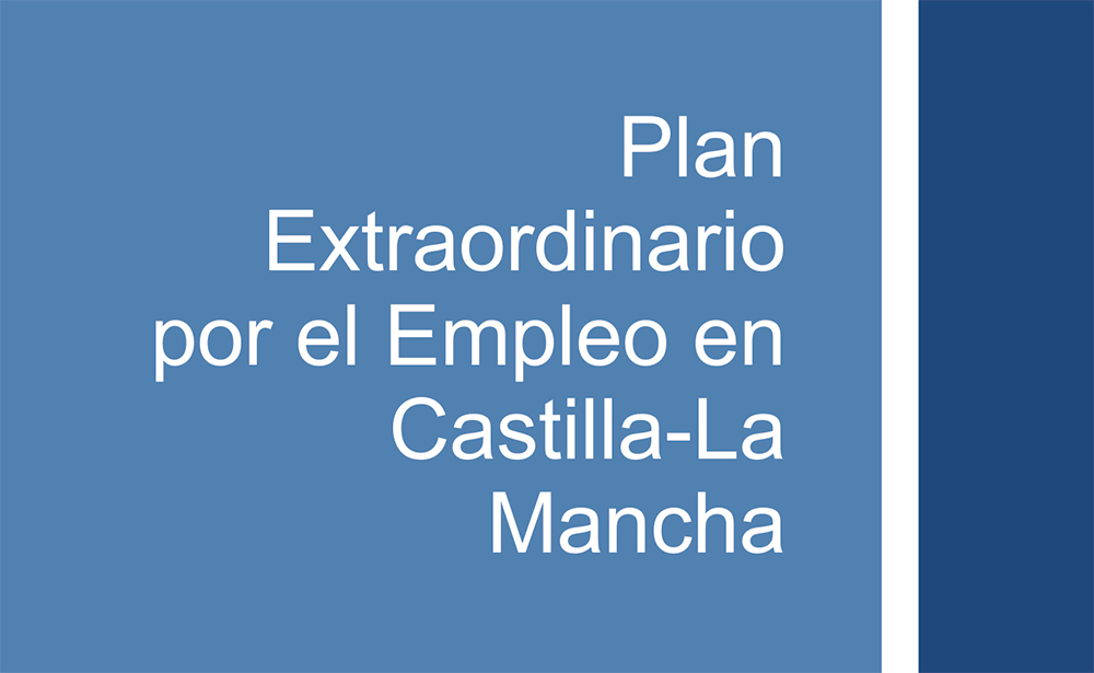 Plan Extraordinario por el Empleo en Castilla-La Mancha