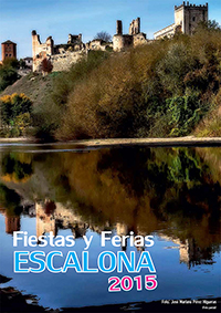 Programa de Ferias y Fiestas Verano 2015 - Ayuntamiento de Escalona